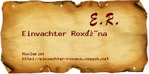 Einvachter Roxána névjegykártya
